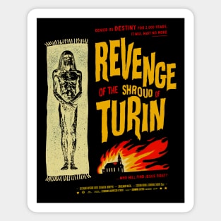 Revenge of the Shroud of Turin Sticker